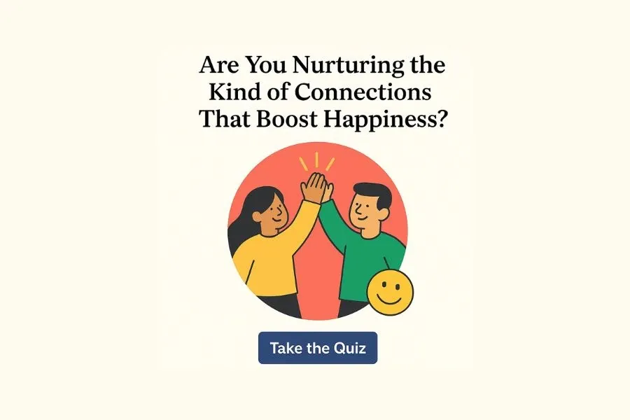 Happiness Connection Quiz